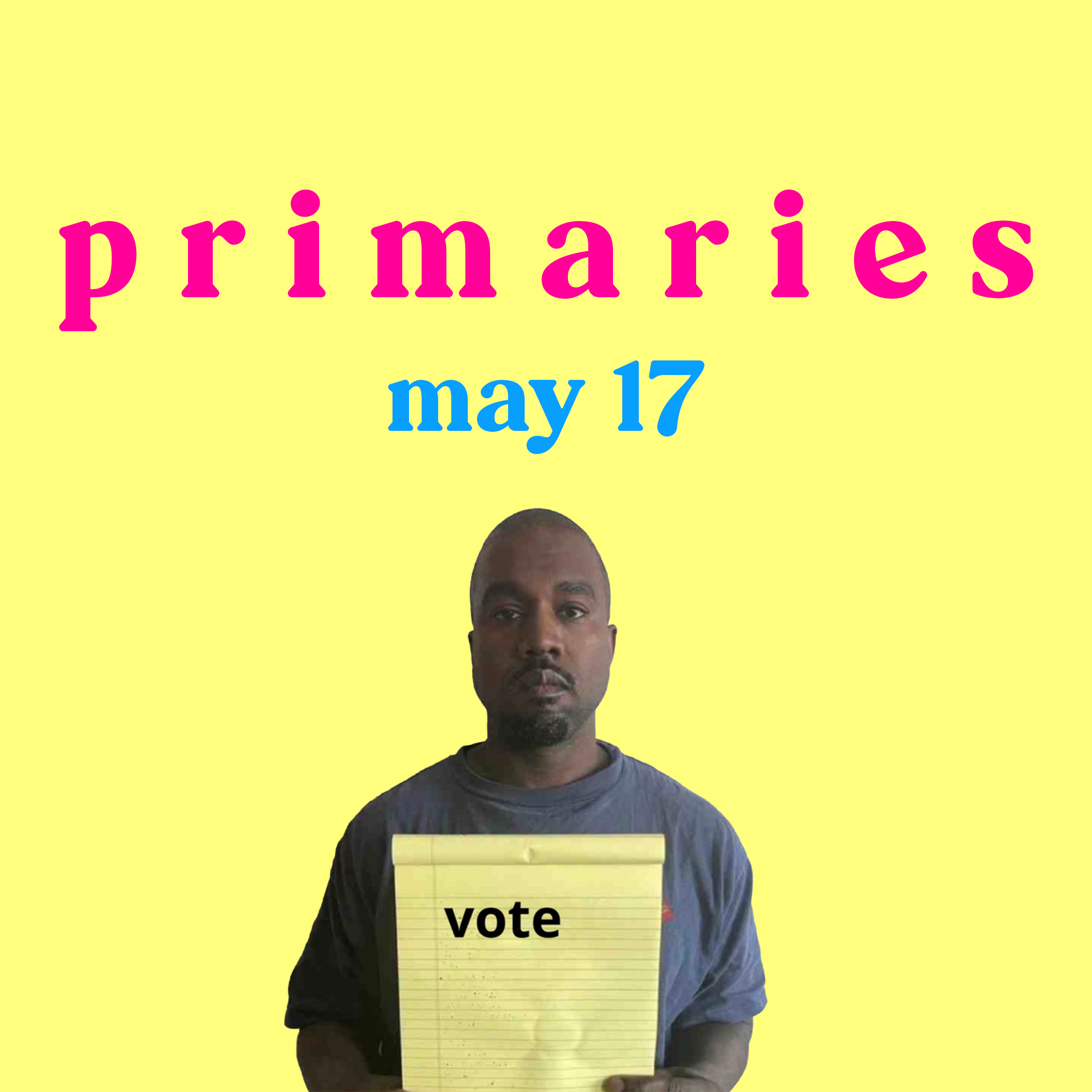 Primaries